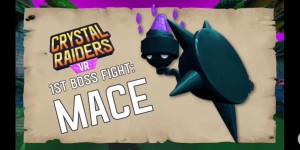 Crystal Raiders VR将于12月10日在Steam上抢先体验