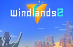 《Windlands 2》PSVR版将于今夏发布 PSVR版确认于11月26日发布